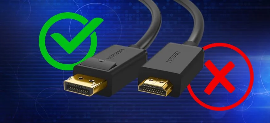 DisplayPort یا HDMI؟